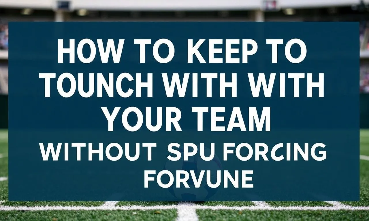 How to Keep in Touch with Your Team Without Spending a Fortune